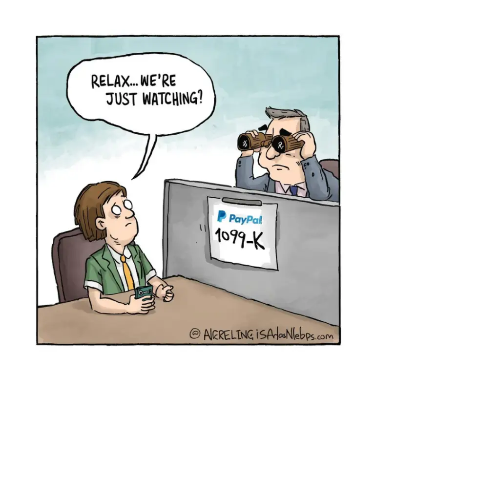IRS watching PayPal Venmo payments 1099-K cartoon about third-party network transactions
